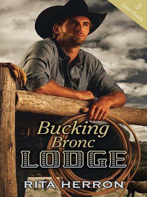 cover image of Bucking Bronc Lodge--3 Book Box Set